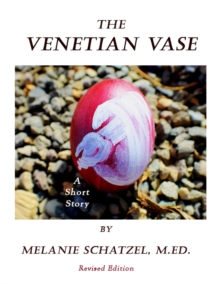 Image for Venetian Vase: A Short Story