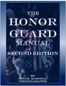 Image for Honor Guard Manual: Second Edition