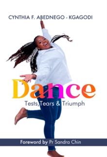 Image for Dance: Tests, Tears & Triumph