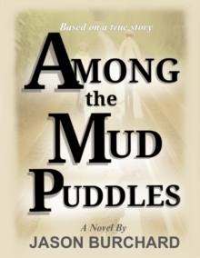 Image for Among the Mud Puddles