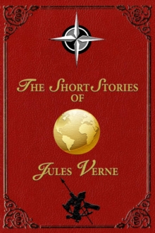 Image for The Short Stories of Jules Verne