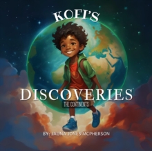 Image for Kofi's Discoveries: The Continents