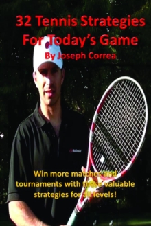 Image for 32 Tennis Strategies for Today's Game
