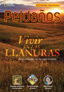Image for Ladders Social Studies 3: Vivir en las llanuras (Living on the Plains)  (on-level)