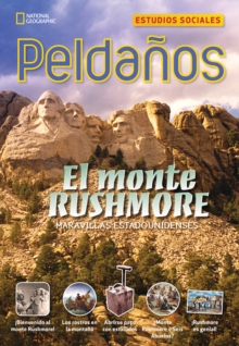 Image for Ladders Social Studies 4: El monte Rushmore (Mt. Rushmore) (on-level)