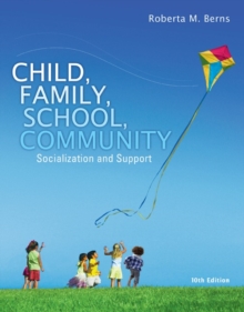 Image for Child, family, school, community  : socialization and support