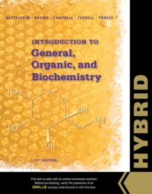 Image for Introduction to General, Organic and Biochemistry, Hybrid Edition (with OWLv2 with MindTap Reader, 4 terms (24 months) Printed Access Card)
