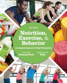 Image for Nutrition, exercise, and behavior  : an integrated approach to weight management