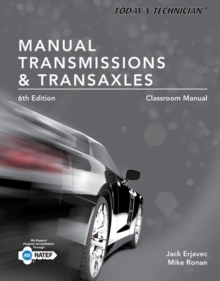 Image for Today's technician  : manual transmissions and transaxles classroom manual and shop manual