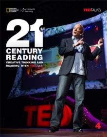 Image for 21st century reading  : creative thinking and reading with TED talks4