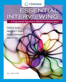 Essential Interviewing: A Programmed Approach to Effective Communication