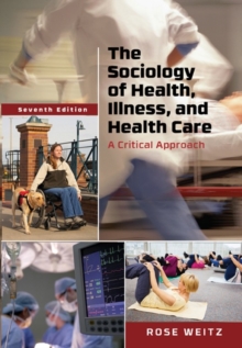 Image for The sociology of health, illness, and health care  : a critical approach