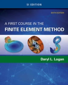 Image for A first course in the finite element method