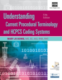 Image for Understanding Current Procedural Terminology and HCPCS Coding Systems, Spiral bound Version