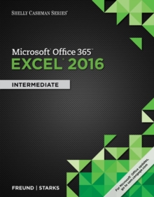 Image for Shelly Cashman Series? Microsoft? Office 365 & Excel 2016 : Intermediate