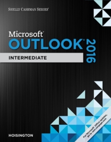 Image for Shelly Cashman Series? Microsoft? Office 365 & Outlook 2016 : Intermediate