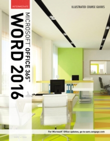 Illustrated Course Guide: Microsoft (R) Office 365 & Word 2016