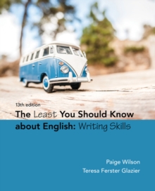 The Least You Should Know About English: Writing Skills