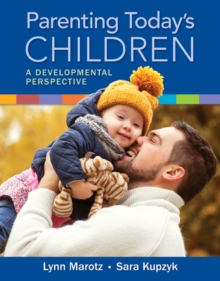 Image for Parenting today's children  : a developmental perspective