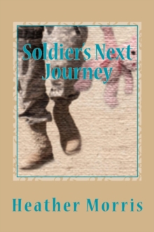 Image for Soldier's Next Journey- Book 5 of the Colvin Series