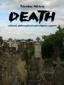 Image for Death: Cultural, Philosophical and Religious Aspects