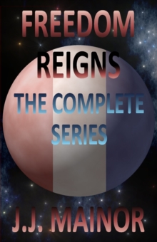 Image for Freedom Reigns: The Complete Series
