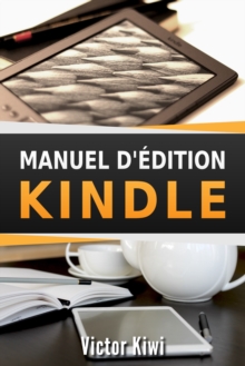 Image for Manuel D'edition Kindle