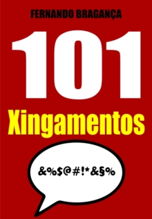 Image for 101 Xingamentos