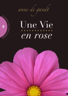 Image for Une Vie En Rose (Saison 9)