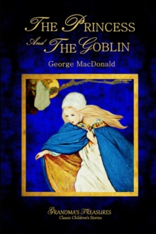 Image for THE Princess and the Goblin - George Macdonald