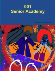 Image for 001 Senior Academy