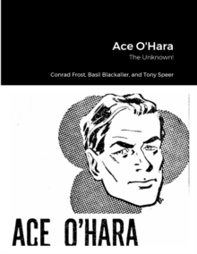Image for Ace O'Hara : The Unknown!