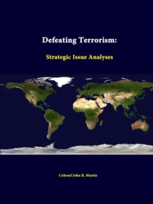 Image for Defeating Terrorism: Strategic Issue Analyses