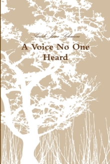 Image for A Voice No One Heard