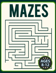 Image for Mazes for Kids 8-12