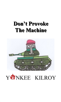 Image for Don't Provoke the Machine