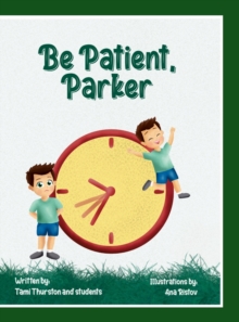 Image for Be Patient, Parker