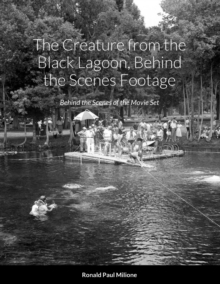 Image for The Creature from the Black Lagoon, Behind the Scenes