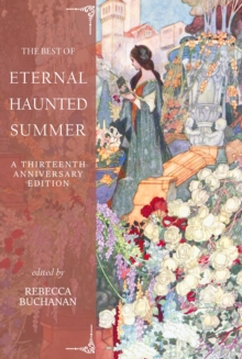 Image for Best of Eternal Haunted Summer: A Thirteenth Anniversary Edition
