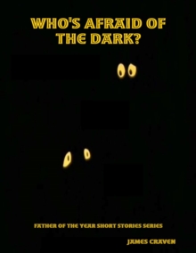 Image for Who's Afraid of the Dark?