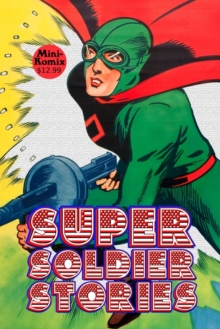 Image for Super Soldier Stories