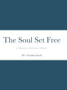 Image for The Soul Set Free