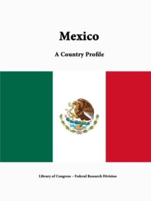 Image for Mexico: A Country Profile