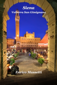 Image for Siena, Volterra, San Gimignano