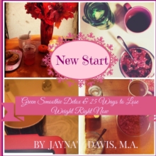 Image for New Start: Green Smoothie Detox & 25 Ways to Lose Weight Right Now