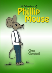 Image for The Adventures of Phillip Mouse