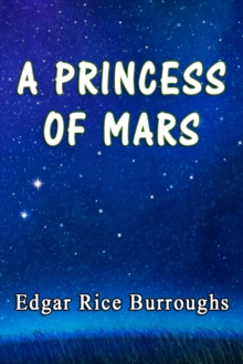 Image for Princess of Mars.