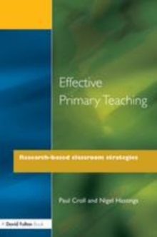 Image for Effective primary teaching: research-based classroom strategies