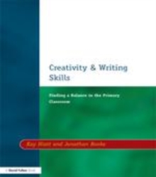 Image for Creativity & writing skills: finding a balance in the primary classroom