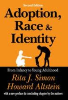 Image for Adoption, race, and identity  : from infancy to young adulthood